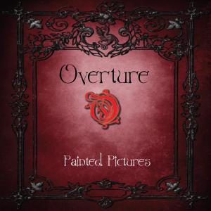 Overture的專輯Painted Pictures (Explicit)