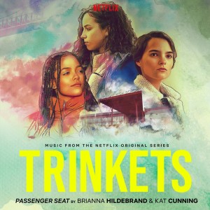 Kat Cunning的专辑Passenger Seat (From the Original Netflix Series "Trinkets")