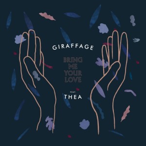 ดาวน์โหลดและฟังเพลง Bring Me Your Love พร้อมเนื้อเพลงจาก Giraffage
