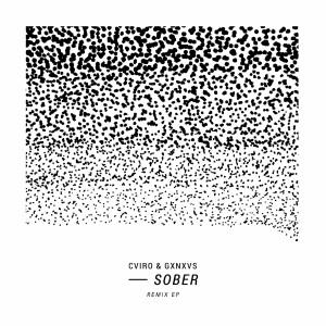 Album Sober (Remixes) from GXNXVS
