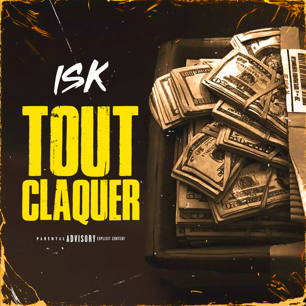 Tout claquer (Explicit)
