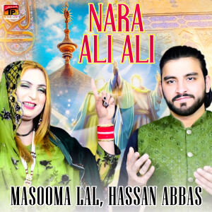 Masooma Lal的專輯Nara Ali Ali - Single