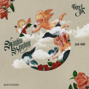 Listen to kiss kiss bang bang (Feat. twlv) song with lyrics from Tiger JK (타이거 JK)