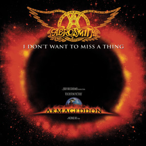 收聽Aerosmith的I Don't Want to Miss a Thing (From "Armageddon" Soundtrack)歌詞歌曲