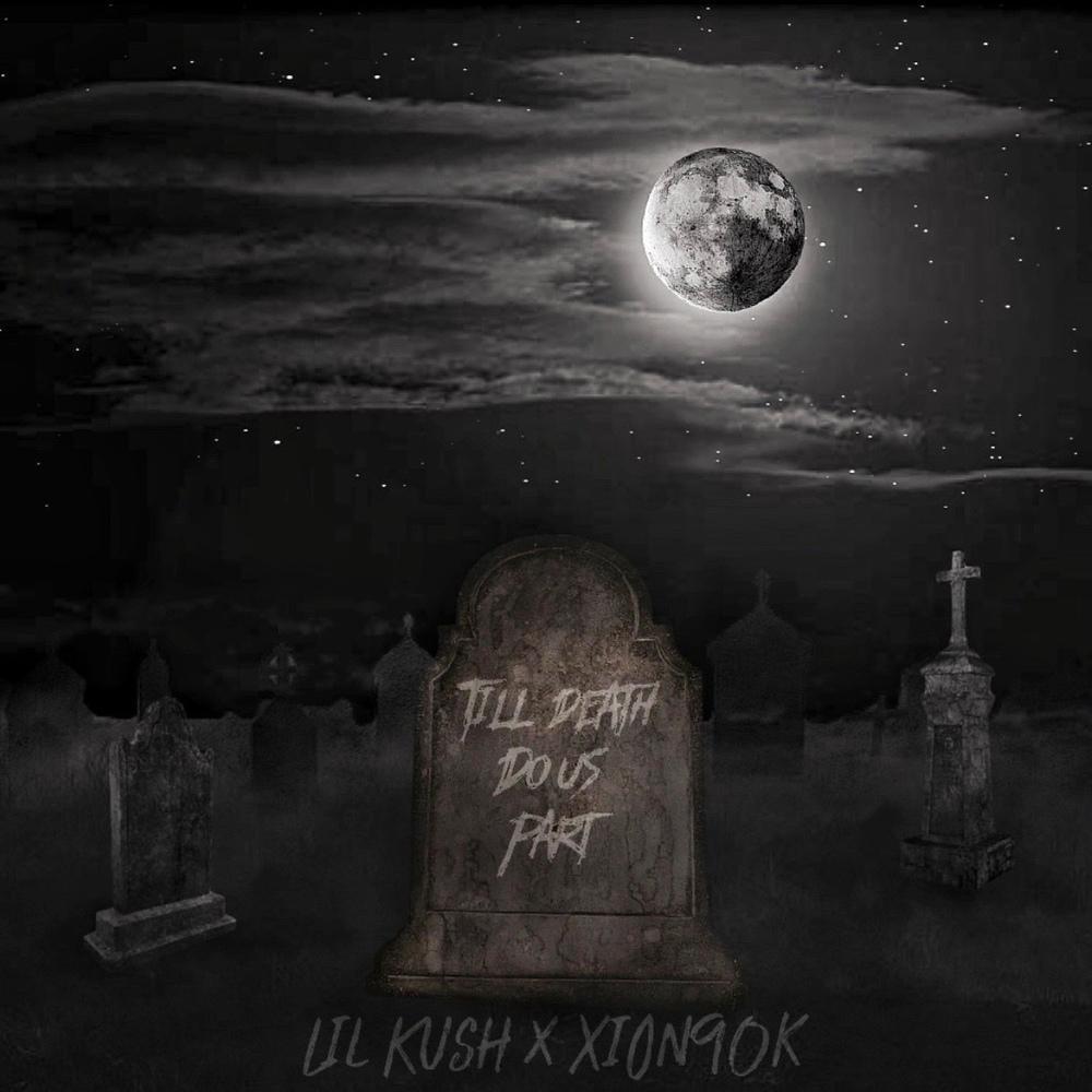 Till Death Do Us Part (feat. XION90K)