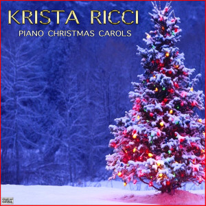 收听Krista Ricci的Once In Royal David's City歌词歌曲