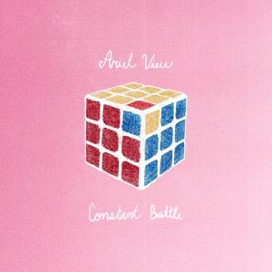 Ariel View的專輯Constant Battle
