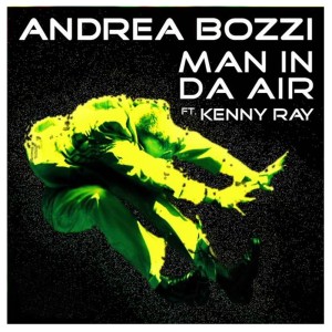 Andrea Bozzi的专辑Man in Da Air