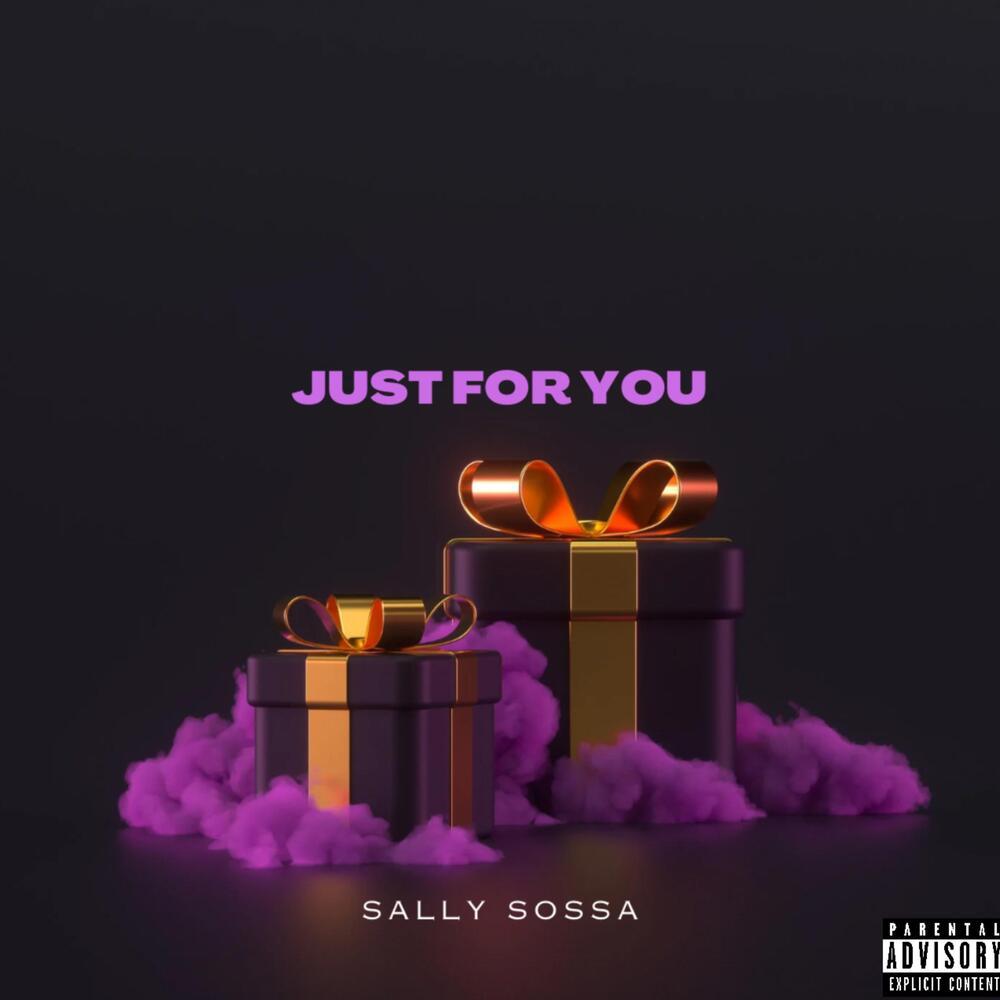 Just For You (Explicit)