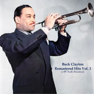Listen to Moonglow (Remastered 2020) song with lyrics from Buck Clayton with his All-Stars