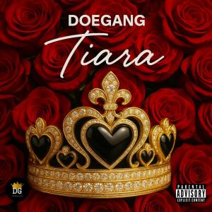 DoeGang的專輯Tiara (Explicit)