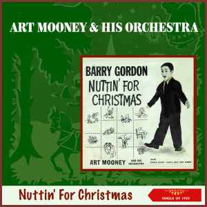 Barry Gordon的專輯Nuttin' For Christmas (Single of 1955)