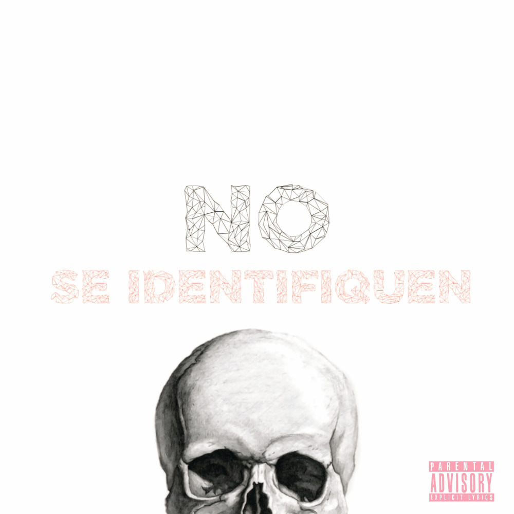 NO se identifiquen (Explicit)