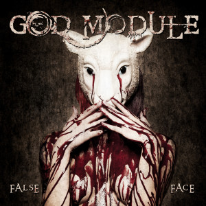 God Module的專輯False Face