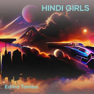 Editra Tamba的專輯Hindi Girls (Acoustic)