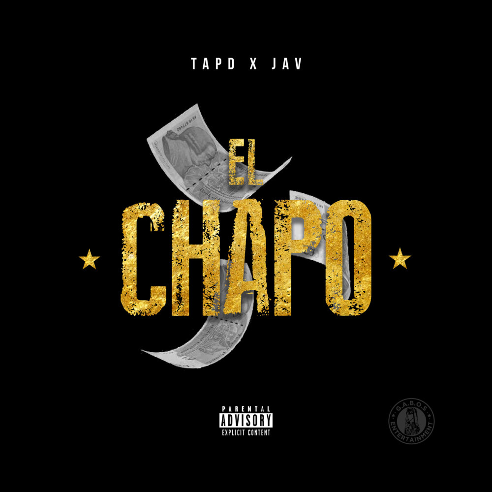 El Chapo (Explicit)