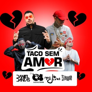 Listen to Taco sem Amor (Explicit) song with lyrics from Dj Skype