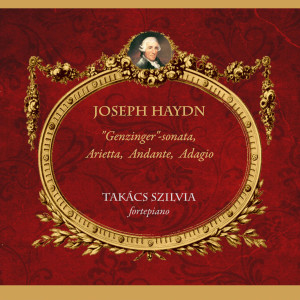 Szilvia Takács的专辑Joseph Haydn: "Genzinger" Sonata