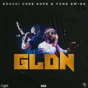 收聽Zoocci Coke Dope的Gldn (Explicit)歌詞歌曲