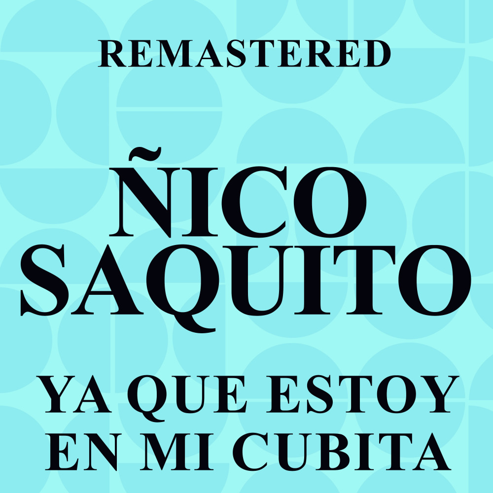 Los que son y no son (Remastered)