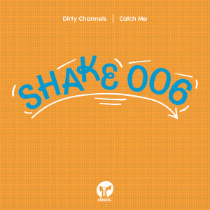ดาวน์โหลดและฟังเพลง Catch Me (Extended Mix) พร้อมเนื้อเพลงจาก Dirty Channels