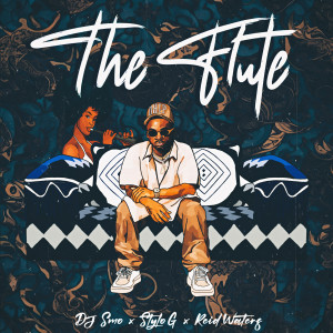 Album The Flute (Explicit) from Stylo G