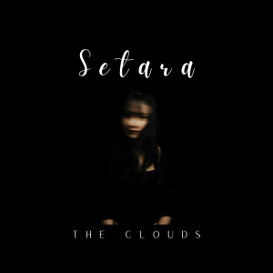 Album Setara from The Clouds