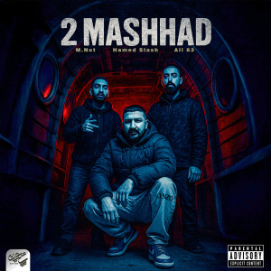Album 2mashhad (Explicit) from Hamed Slash