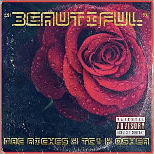 收聽TG1的Beautiful (feat. Mac Riches & Oshea) (Explicit)歌詞歌曲