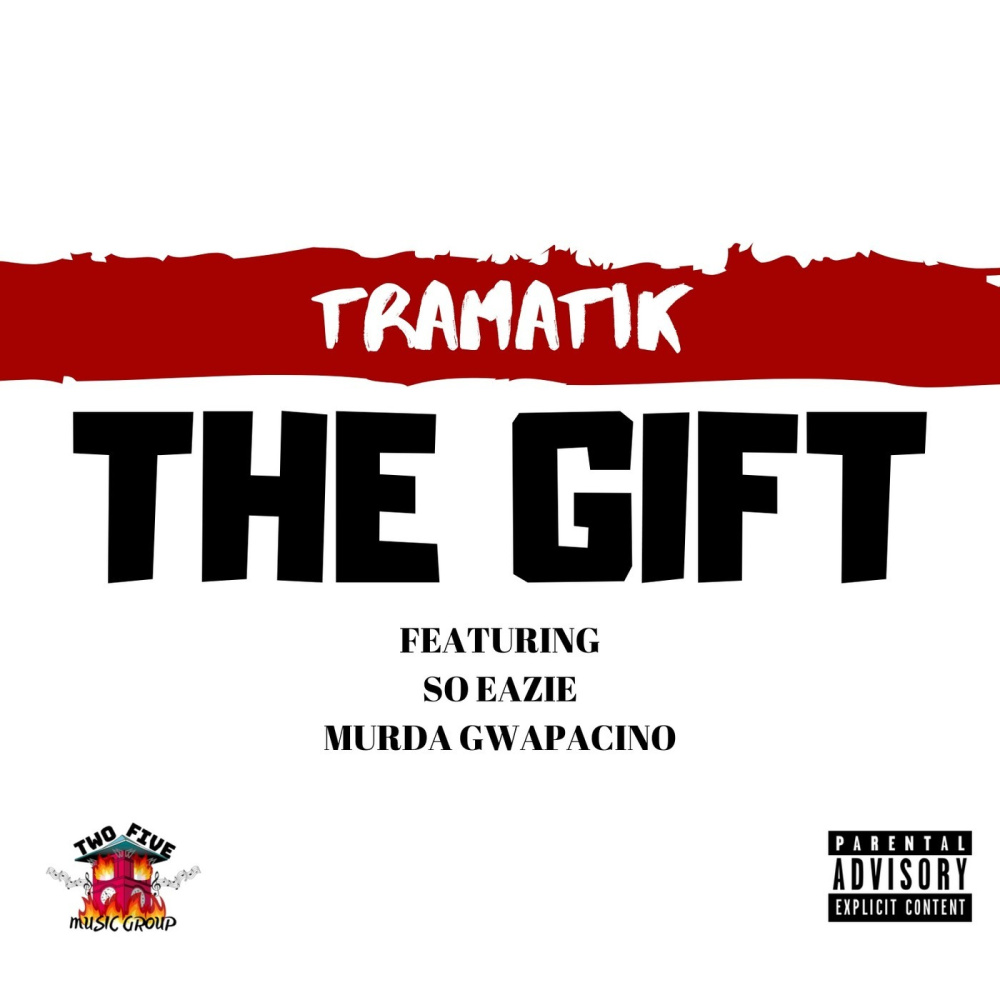 The Gift (feat. Murda Gwapacino & So Eazie) (Explicit)