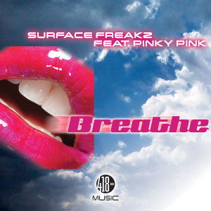 Surface Freakz的專輯Breathe