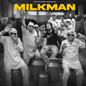 Album Milkman from Eshan Bhati