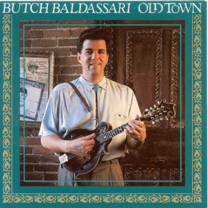 Butch Baldassari的專輯Old Town