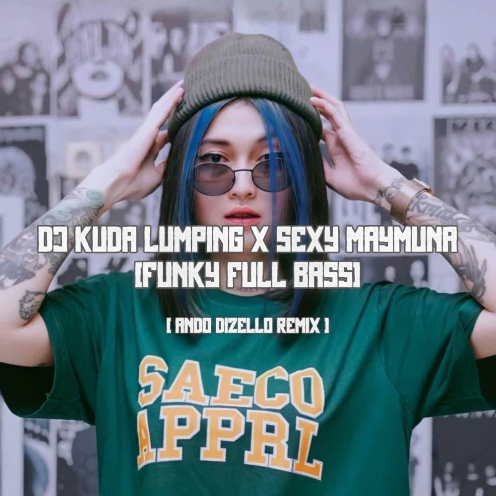 DJ KUDA LUMPING x SEXY MAYMUNA MELODY ENAK (FUNKY FULL BASS)