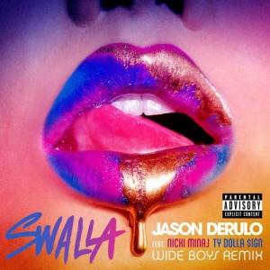 收聽Jason Derulo的Swalla (feat. Nicki Minaj & Ty Dolla $ign) (Wideboys Remix) (Explicit)歌詞歌曲