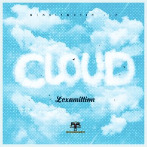 ดาวน์โหลดและฟังเพลง Cloud พร้อมเนื้อเพลงจาก LexaMillion