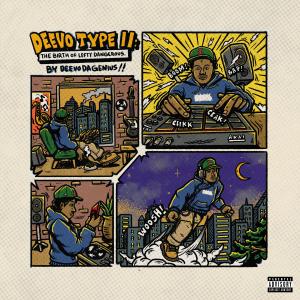 收聽DeevoDaGenius的DEJA VU (feat. FUNERAL ANT BELL & NOTEBOOK P) (Explicit)歌詞歌曲