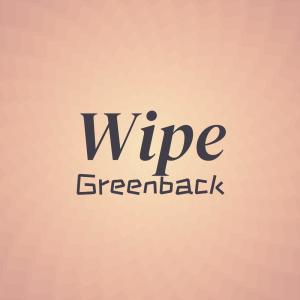 อัลบัม Wipe Greenback ศิลปิน Various