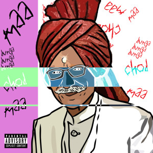 收聽Gauntlet.的BIWI FIRSE BHAAG GYI (Bonus Track|Explicit)歌詞歌曲