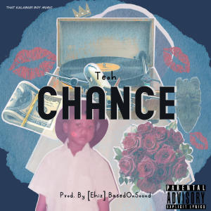 收聽Teoh的Chance (Explicit)歌詞歌曲