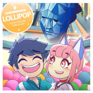 ดาวน์โหลดและฟังเพลง Lollipop (Yum bi dum like Bubblegum) พร้อมเนื้อเพลงจาก CHROMANCE