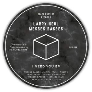 Listen to I Need U song with lyrics from Messes Basses