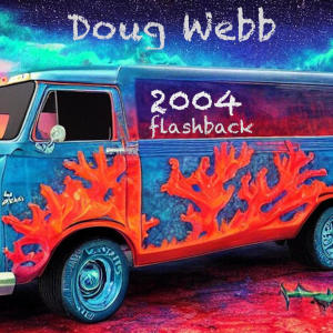 Doug Webb的專輯2004 flashback