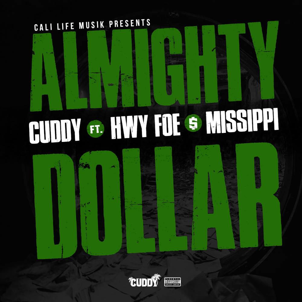 Almighty Dollar (Explicit)