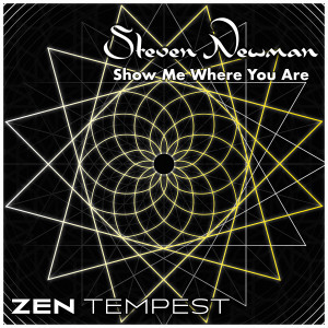 ดาวน์โหลดและฟังเพลง Show Me Where You Are (Explicit) พร้อมเนื้อเพลงจาก Steven Newman