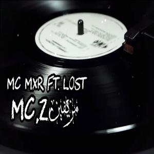 MC MxR的專輯MC,z مُزيفين (feat. Lostin)
