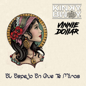 Listen to El Espejo en Que Te Miras song with lyrics from Kinky Bwoy