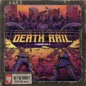 Album Death Rail (Remixes) (Explicit) oleh Hi I'm Ghost