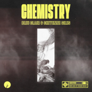 Album Chemistry from Bleu Clair