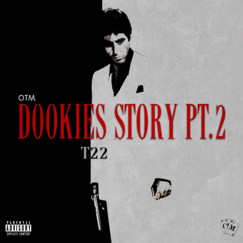 Dookies Story, Pt. 2 (Explicit)